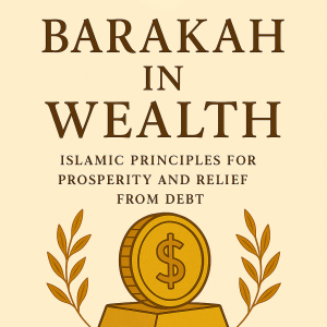 barakah in wealth